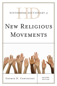 صورة الغلاف: Historical Dictionary of New Religious Movements 2nd edition 9780810861947