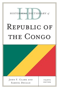 صورة الغلاف: Historical Dictionary of Republic of the Congo 4th edition 9780810849198