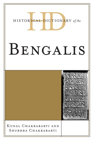 Cover image: Historical Dictionary of the Bengalis 9780810853348
