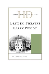 表紙画像: Historical Dictionary of British Theatre 9780810867628