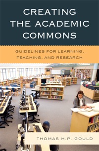 Cover image: Creating the Academic Commons 9780810881082