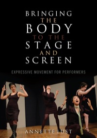 Imagen de portada: Bringing the Body to the Stage and Screen 9780810881242