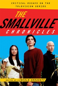 Cover image: The Smallville Chronicles 9780810881303
