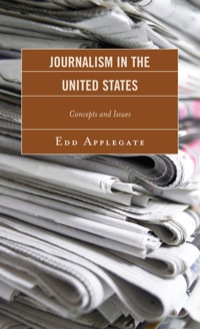 Omslagafbeelding: Journalism in the United States 9780810881853