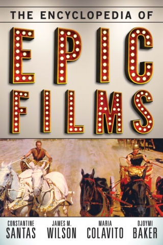 Titelbild: The Encyclopedia of Epic Films 9780810882478