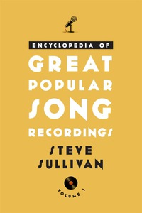 Omslagafbeelding: Encyclopedia of Great Popular Song Recordings 9780810882959