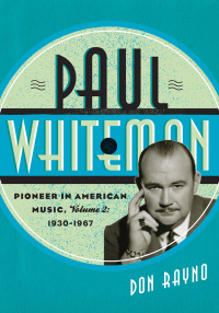 Imagen de portada: Paul Whiteman 9780810882041