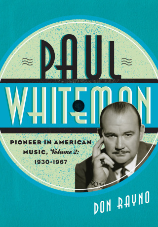 Titelbild: Paul Whiteman 9780810882041
