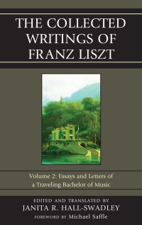 Omslagafbeelding: The Collected Writings of Franz Liszt 9780810882676