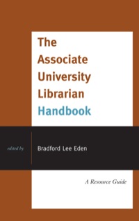 Cover image: The Associate University Librarian Handbook 9780810883819