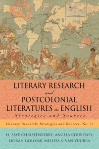 Omslagafbeelding: Literary Research and Postcolonial Literatures in English 9780810883833