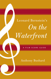 Immagine di copertina: Leonard Bernstein's On the Waterfront 9780810881372