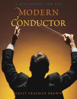 Cover image: A Dictionary for the Modern Conductor 1st edition 9780810884007