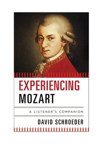 Cover image: Experiencing Mozart 9781442249196