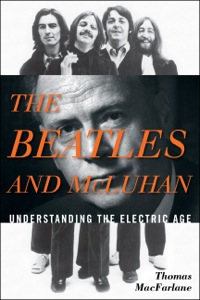 Omslagafbeelding: The Beatles and McLuhan 9780810884328