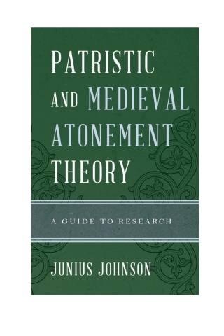 Imagen de portada: Patristic and Medieval Atonement Theory 9780810884342