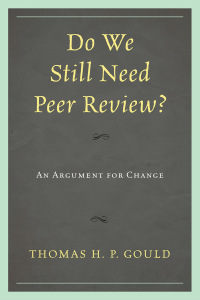 Imagen de portada: Do We Still Need Peer Review? 9780810885745