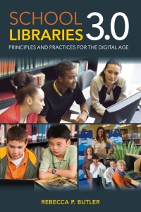 Cover image: School Libraries 3.0 9780810893122