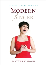 Omslagafbeelding: A Dictionary for the Modern Singer 9781442276697