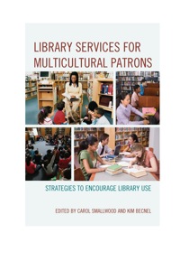 Imagen de portada: Library Services for Multicultural Patrons 9780810887220