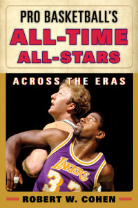 Titelbild: Pro Basketball's All-Time All-Stars 9780810887442