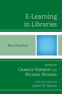Cover image: E-Learning in Libraries 9780810887503