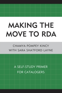 Cover image: Making the Move to RDA 9780810887695