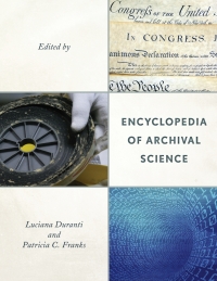 Omslagafbeelding: Encyclopedia of Archival Science 9780810888104