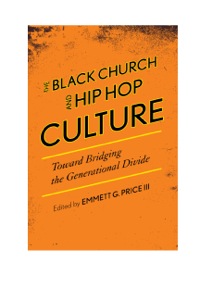 Cover image: The Black Church and Hip Hop Culture 9780810888227