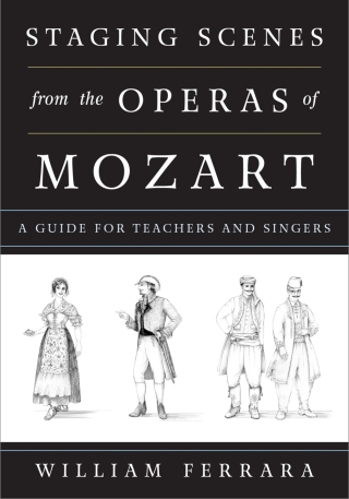Imagen de portada: Staging Scenes from the Operas of Mozart 9780810888449