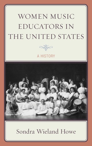 Cover image: Women Music Educators in the United States 1st edition 9780810888470