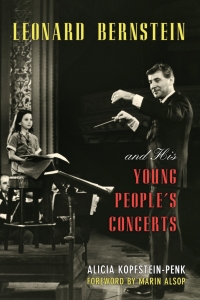 Cover image: Leonard Bernstein and His Young People's Concerts 9780810888494
