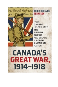 Omslagafbeelding: Canada's Great War, 1914-1918 9780810888593