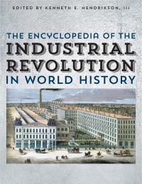 Titelbild: The Encyclopedia of the Industrial Revolution in World History 9780810888876
