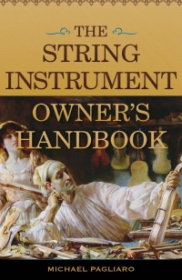 Omslagafbeelding: The String Instrument Owner's Handbook 9781442274020