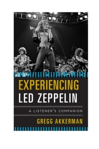 Cover image: Experiencing Led Zeppelin 9780810889156