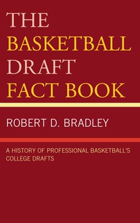 Cover image: The Basketball Draft Fact Book 9780810890688