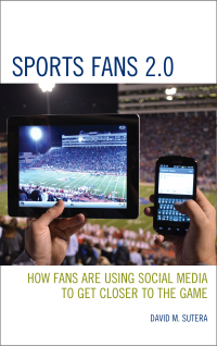 Cover image: Sports Fans 2.0 9780810890763