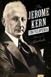 Cover image: The Jerome Kern Encyclopedia 9780810891678