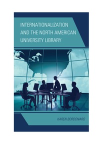 表紙画像: Internationalization and the North American University Library 9780810891838