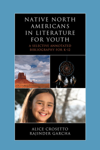 Imagen de portada: Native North Americans in Literature for Youth 9780810891890