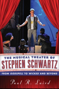 Cover image: The Musical Theater of Stephen Schwartz 9780810891913