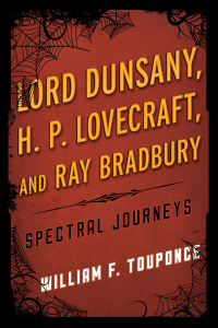 Titelbild: Lord Dunsany, H.P. Lovecraft, and Ray Bradbury 9780810892194