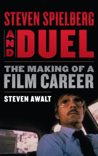 Cover image: Steven Spielberg and Duel 9781442273269