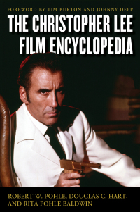 Cover image: The Christopher Lee Film Encyclopedia 9780810892699