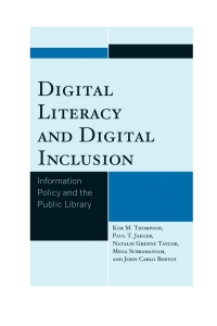 Omslagafbeelding: Digital Literacy and Digital Inclusion 9780810892712