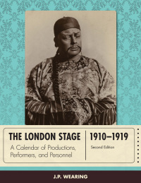 Omslagafbeelding: The London Stage 1910-1919 2nd edition 9780810892996