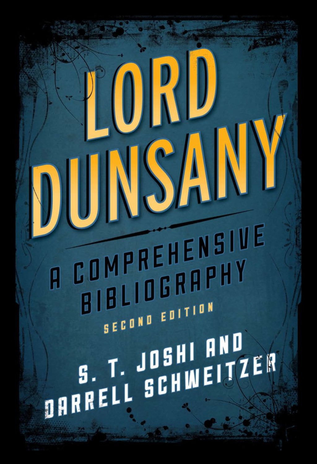 Lord Dunsany A Comprehensive Bibliography 2nd Edition