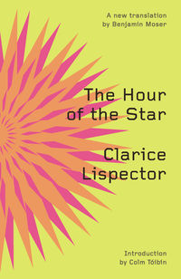 Imagen de portada: The Hour of the Star 2nd edition 9780811219495