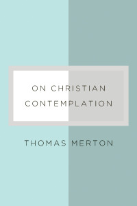 Cover image: On Christian Contemplation 9780811219969